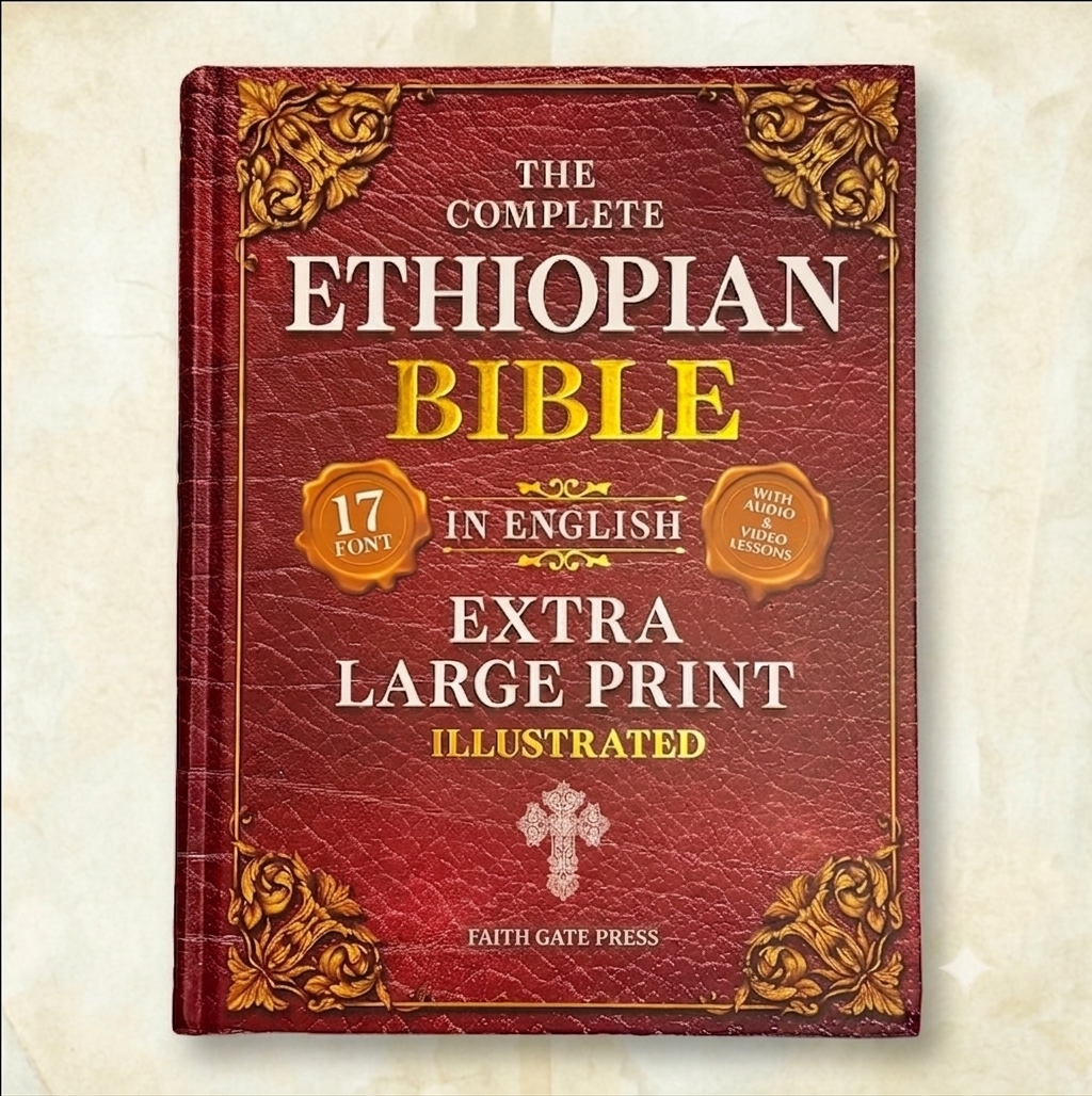 The Ethiopian Bible: Complete 88-Book (English Edition • Extra-Large 17-Point Print • Illustrated)